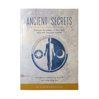 Ancient Secrets - by Dr. Ajit