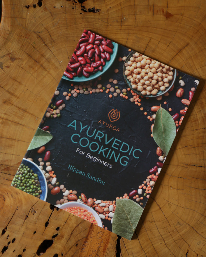 Ayurvedic Cooking for Beginners - by Rippan Sandhu