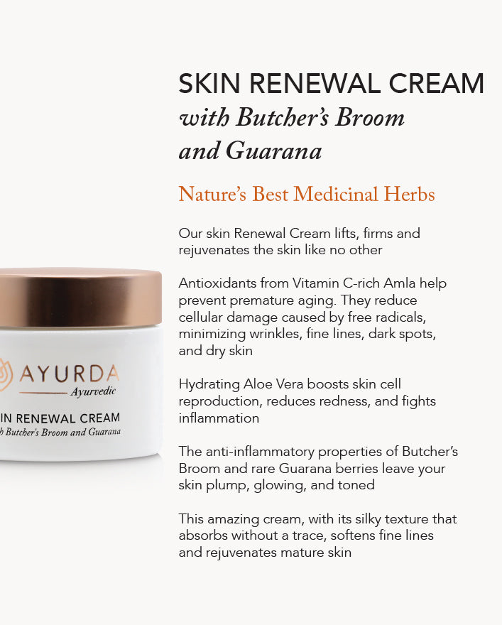 Skin Renewal Cream with Butcher's Broom and Guarana